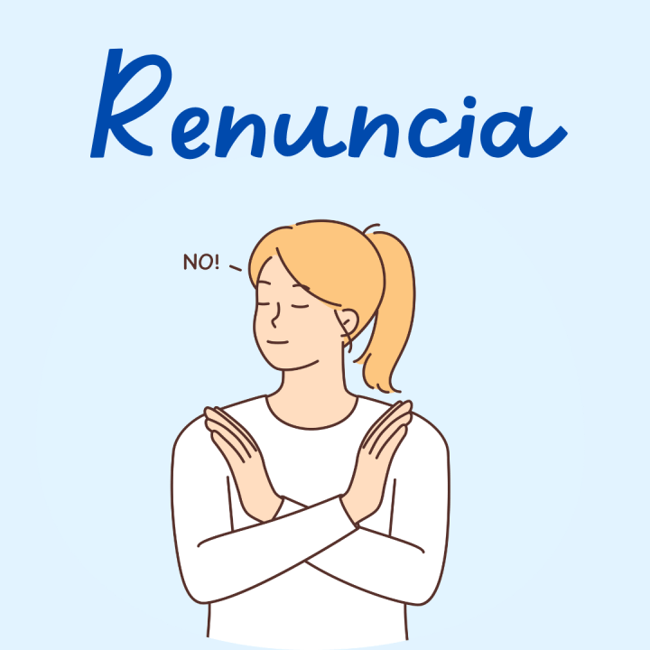 Renuncia.